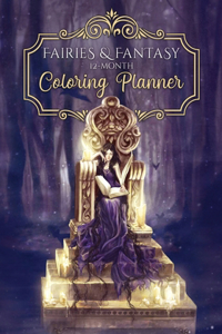 Fairies and Fantasy Coloring Planner