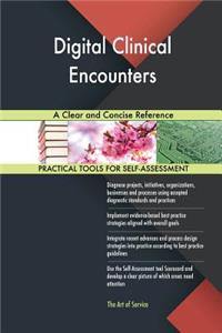 Digital Clinical Encounters A Clear and Concise Reference