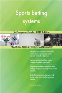 Sports betting systems A Complete Guide - 2019 Edition