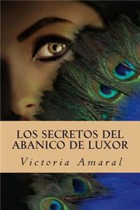 secretos del abanico de Luxor
