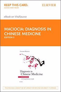 Diagnosis in Chinese Medicine - Elsevier eBook on Vitalsource (Retail Access Card)