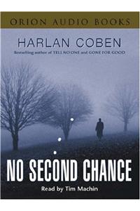 No Second Chance