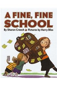 A Fine, Fine School