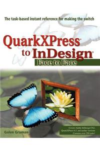 QuarkXPress to Indesign: Face to Face