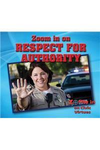 Zoom in on Respect for Authority