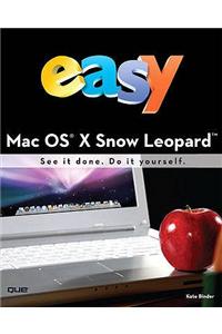 Easy Mac OS X Snow Leopard (UK Edition)