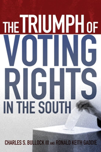 The Triumph of Voting Rights in the South