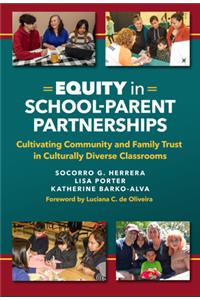 Equity in School-Parent Partnerships