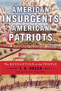 American Insurgents, American Patriots