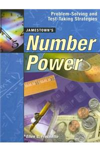 Number Power Problem-Solving and Test Taking Strategies Student Text