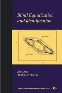 Blind Equalization and Identification