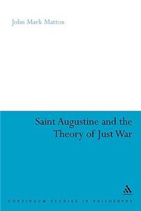 St. Augustine and the Theory of Just War