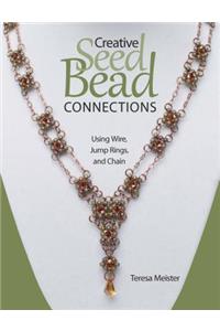 Creative Seed Bead Connections