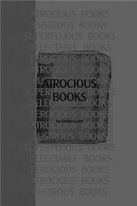 Atrocious Books