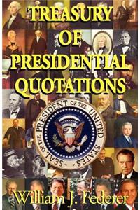 Treasury of Presidential Quotations