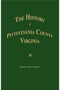 History of Pittsylvania County, Virginia.