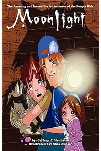 The Amazing and Incredible Adventures of The Poopie Kids- Moonlight