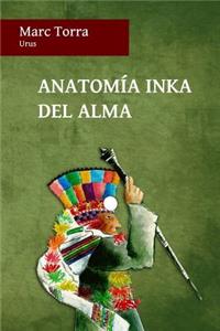 Anatom�a Inka del Alma