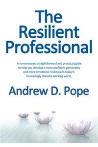 Resilient Professional