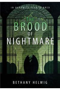 Brood of Nightmare