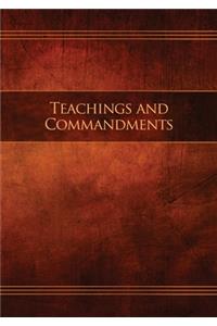 Teachings and Commandments, Book 1 - Teachings and Commandments