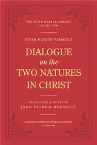 Dialogue on the Two Natures in Christ