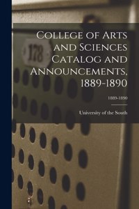 College of Arts and Sciences Catalog and Announcements, 1889-1890; 1889-1890