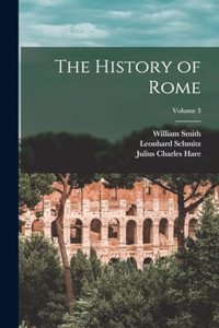 History of Rome; Volume 3