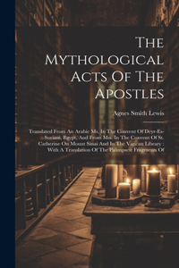 The Mythological Acts Of The Apostles