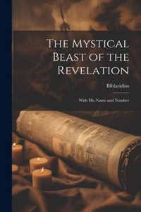 Mystical Beast of the Revelation