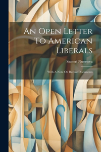 Open Letter To American Liberals