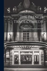 French Tragi-comedy