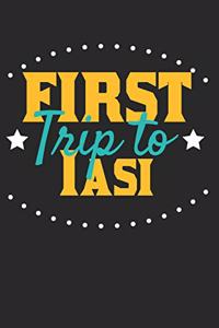 First Trip To Iasi