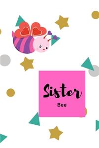 Sister Bee