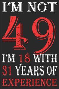 I'm Not 49