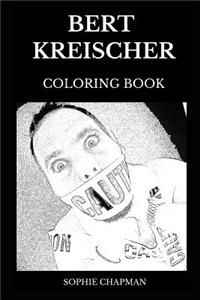 Bert Kreischer Coloring Book