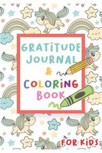 Gratitude Journal and Coloring Book for Kids - Unicorn Cover