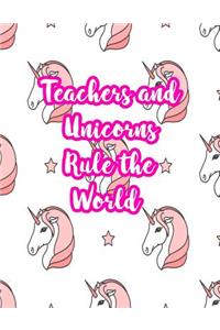 Teachers and Unicorns Rule the World