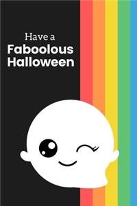Have a Faboolous Halloween