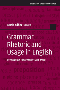 Grammar, Rhetoric and Usage in English