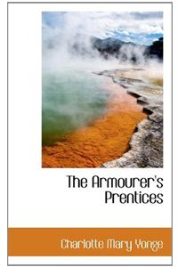 The Armourer's Prentices