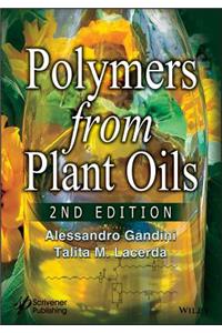 Polymers from Plant Oils