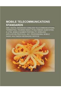 Mobile Telecommunications Standards
