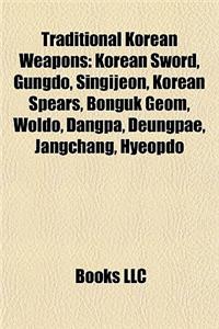 Traditional Korean Weapons