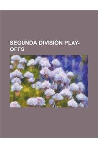 Segunda Division Play-Offs