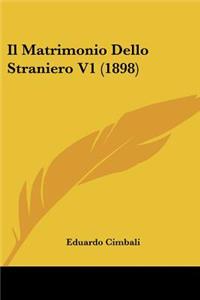 Matrimonio Dello Straniero V1 (1898)
