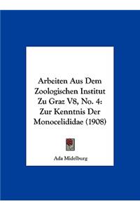 Arbeiten Aus Dem Zoologischen Institut Zu Graz V8, No. 4