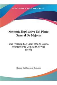 Memoria Esplicativa del Plano General de Mejoras
