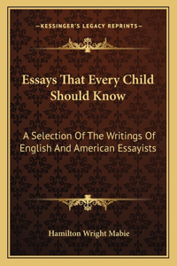 Essays That Every Child Should Know