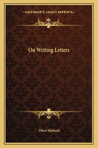On Writing Letters